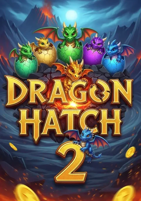 Dragon Hatch 2